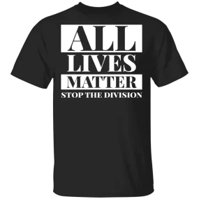 All lives matter T-Shirt