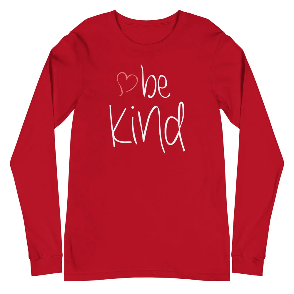 be kind Heart Long Sleeve T-Shirt - Dark Colors