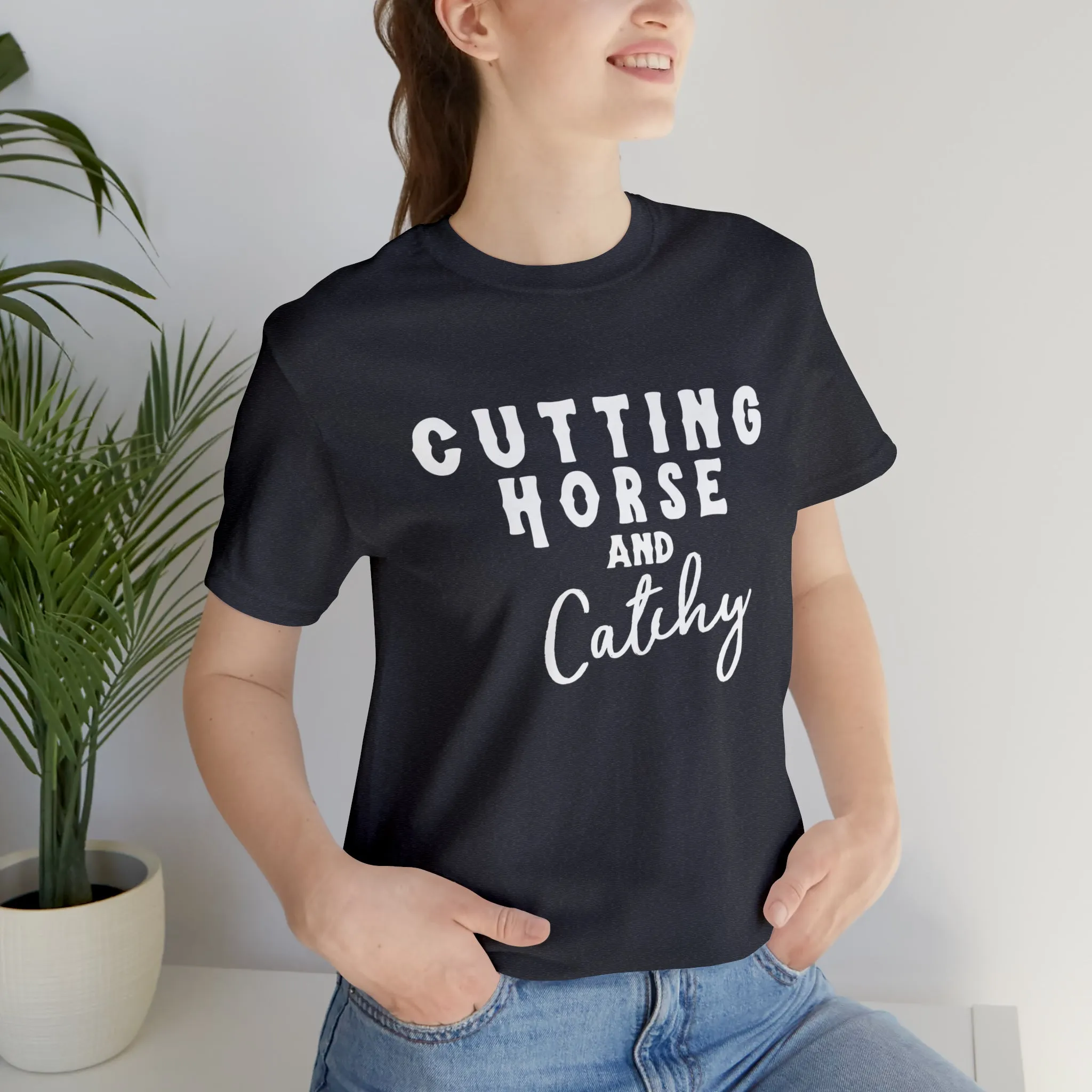 Cutting Horse & Catchy Short Sleeve Tee