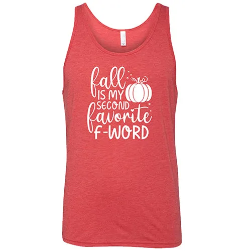 Fall Is My Second Favorite F-Word Shirt Unisex