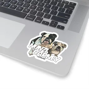 Nunzi & Barney Stickers