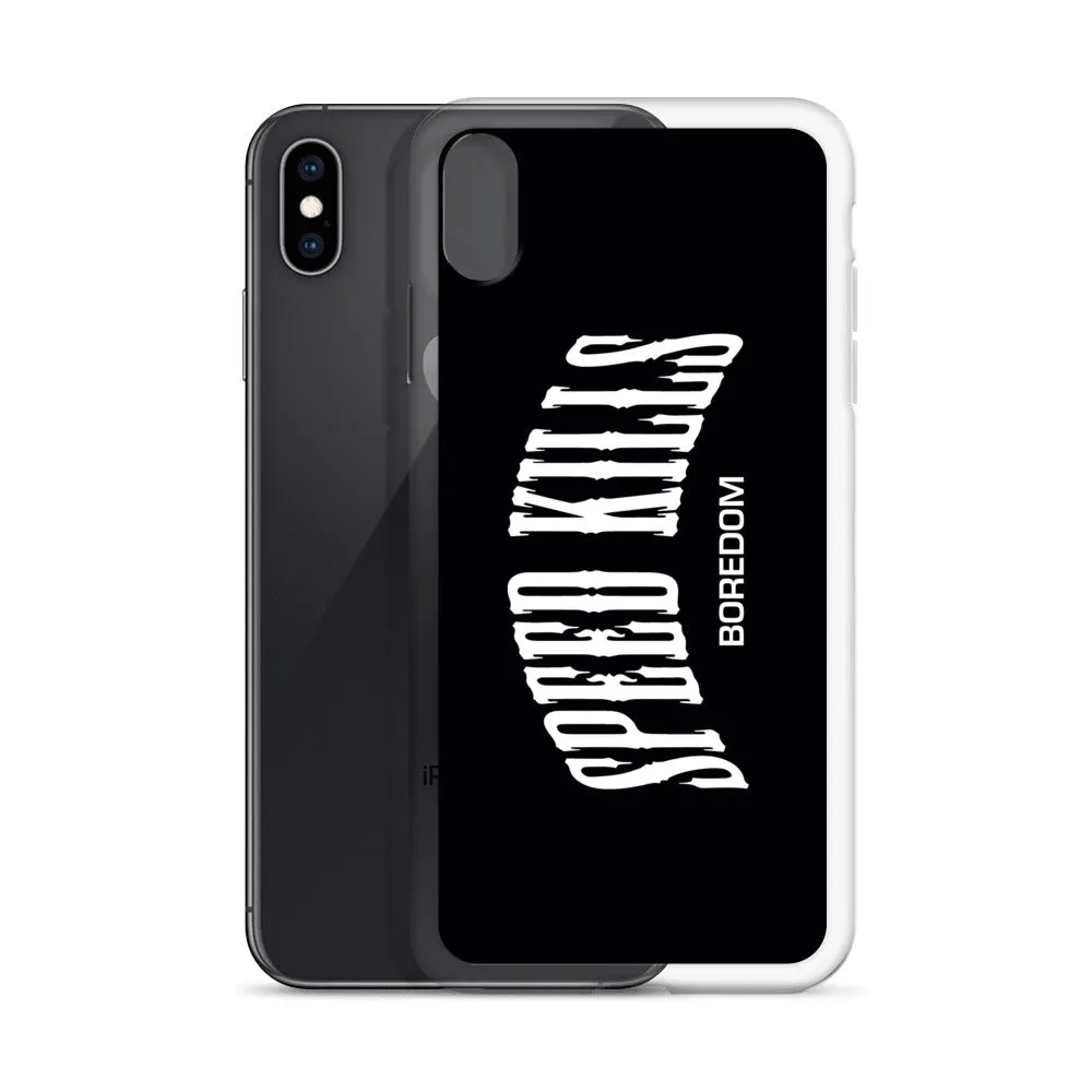 "Speed Kills Boredom" iPhone Case