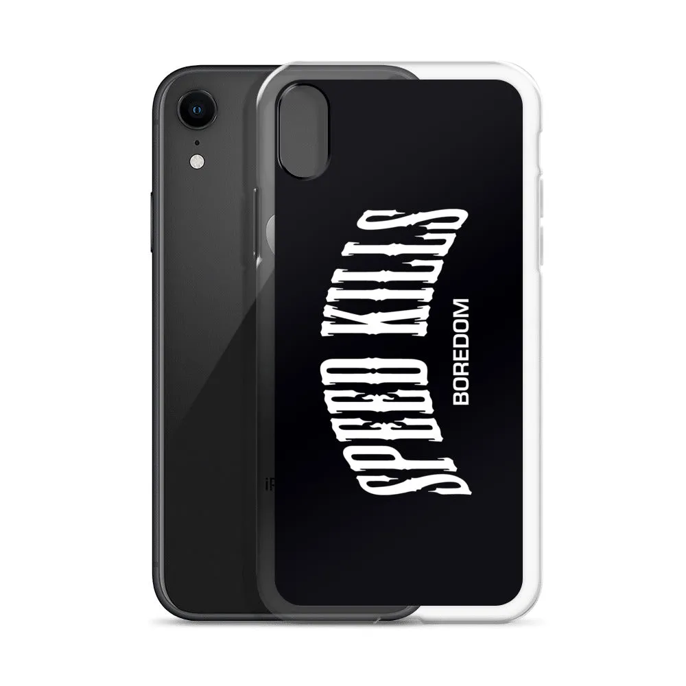 "Speed Kills Boredom" iPhone Case