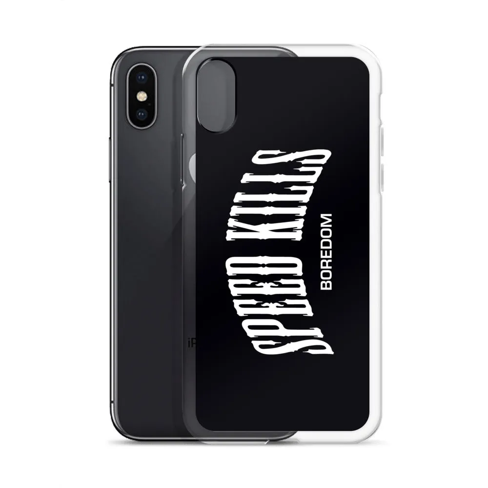 "Speed Kills Boredom" iPhone Case