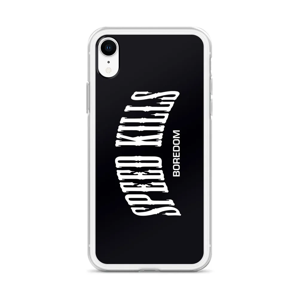 "Speed Kills Boredom" iPhone Case