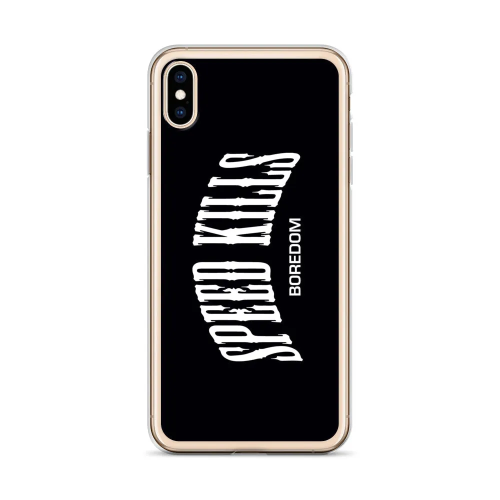 "Speed Kills Boredom" iPhone Case