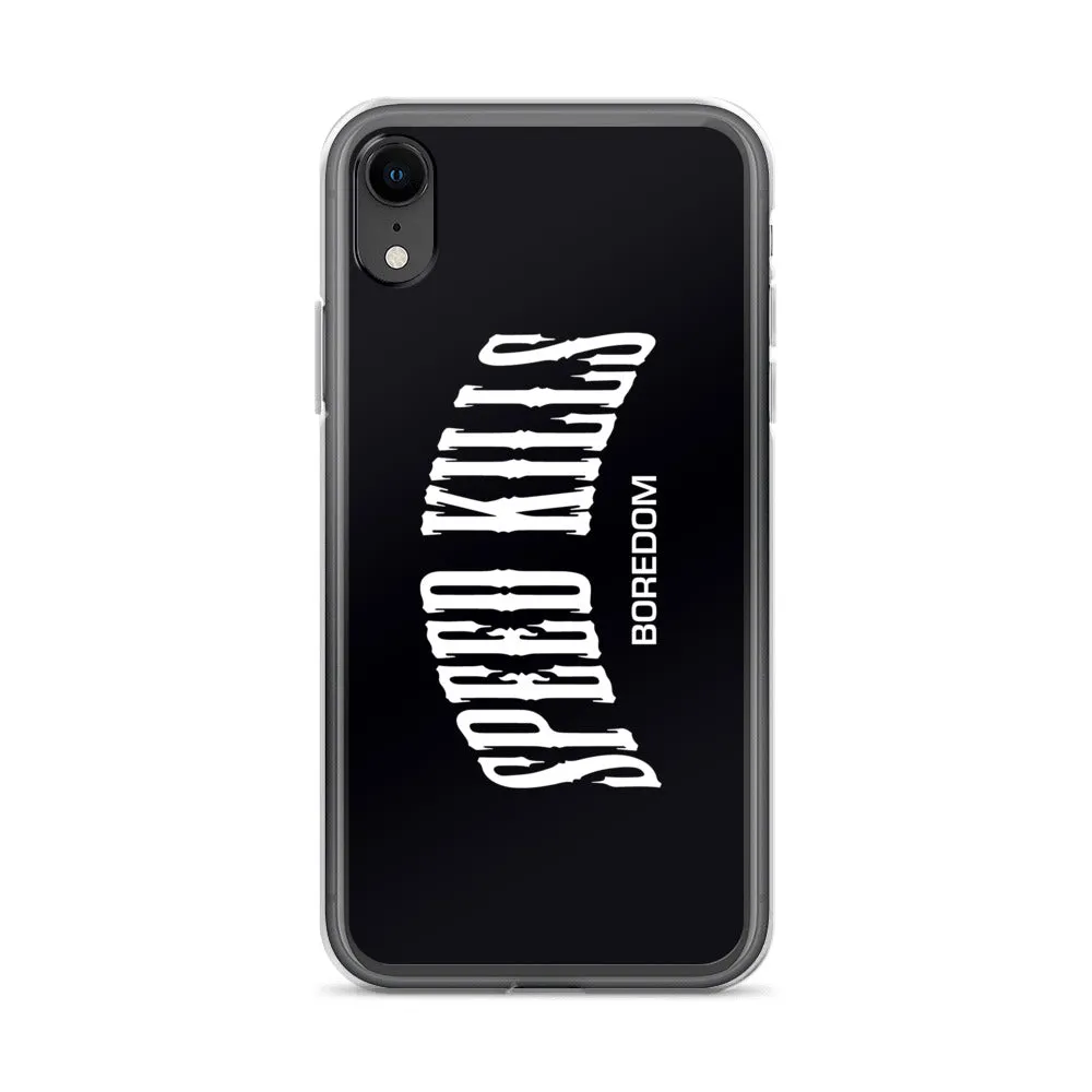 "Speed Kills Boredom" iPhone Case