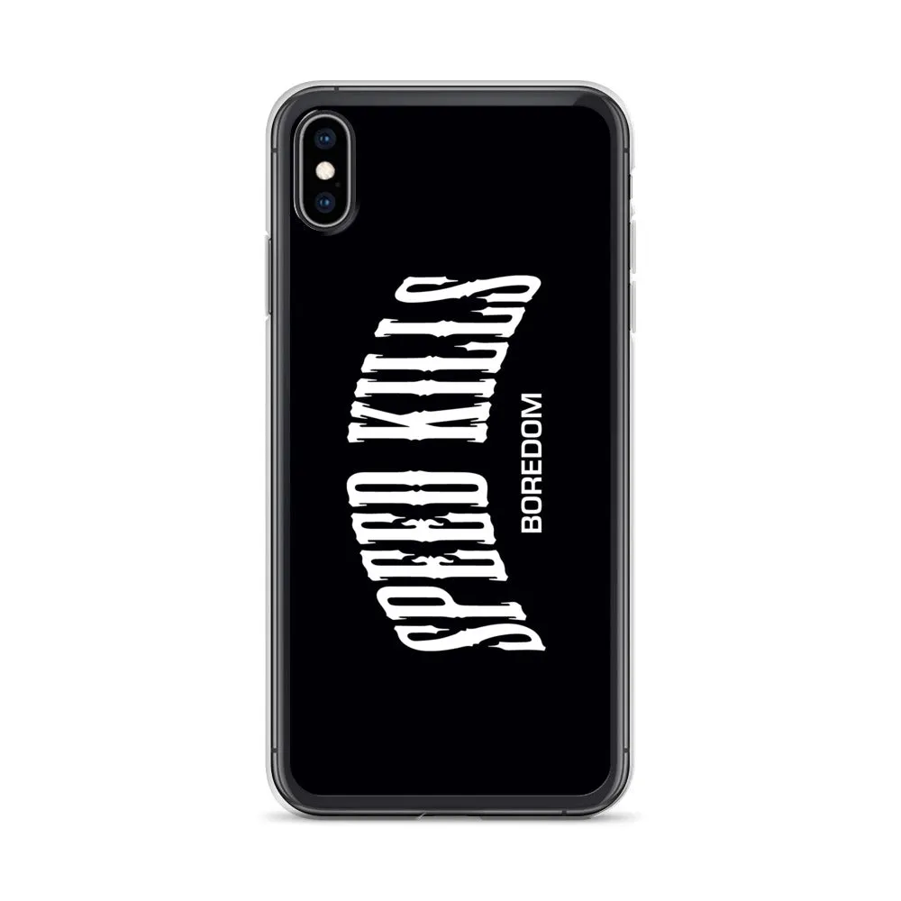 "Speed Kills Boredom" iPhone Case