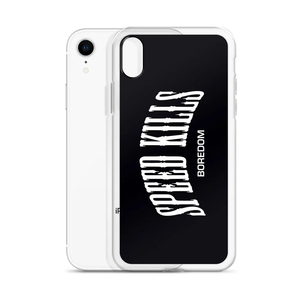 "Speed Kills Boredom" iPhone Case