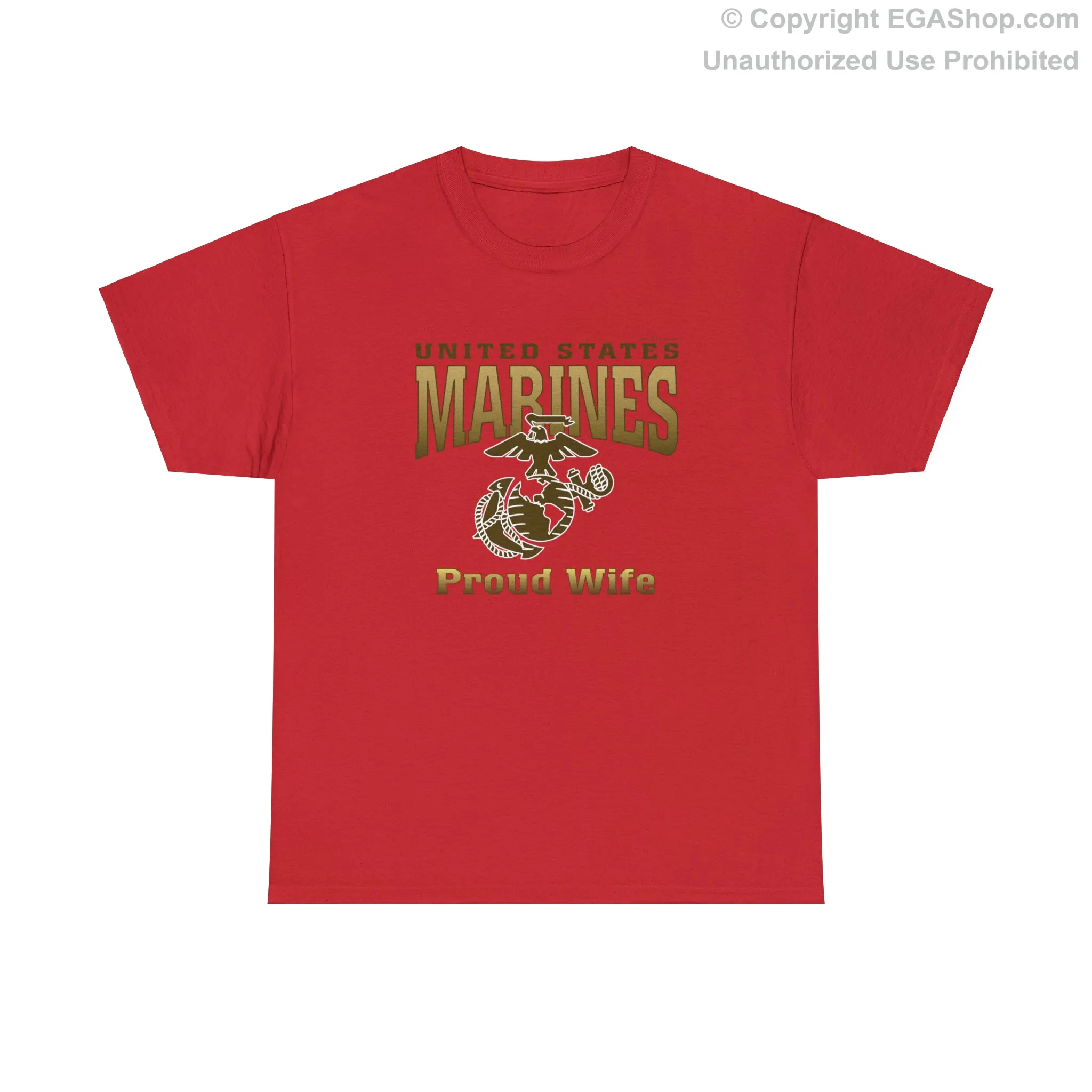 T-Shirt: United States Marines Proud Wife