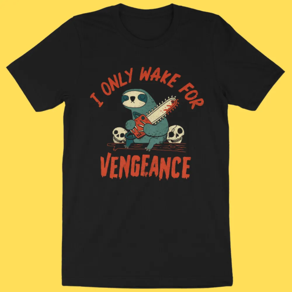 'Wake For Vengeance' Shirt